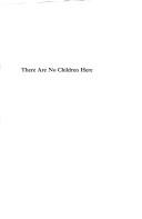 Alex Kotlowitz: There are no children here (1991, Doubleday)