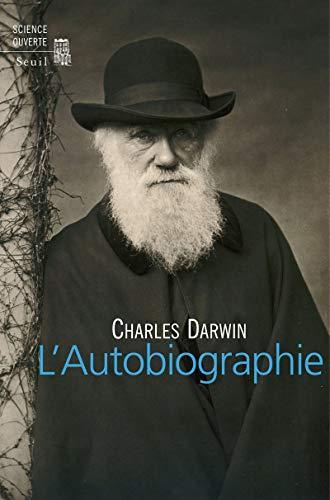 Charles Darwin, Francis Darwin: L'autobiographie (French language, 2008)