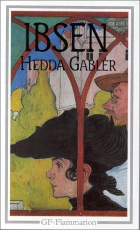 Régis Boyer, Henrik Ibsen: Hedda Gabler (Paperback, French language, 1995, Flammarion)