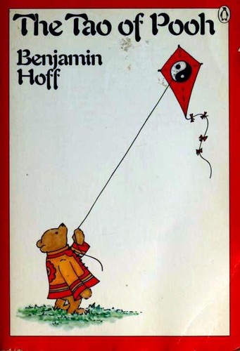 Benjamin Hoff: The Tao of Pooh (Paperback, 1983, Penguin Books)