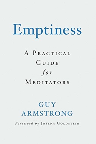 Joseph Goldstein, Guy Armstrong: Emptiness (Hardcover, 2017, Wisdom Publications)