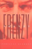 Percival L. Everett: Frenzy (1997, Graywolf Press)