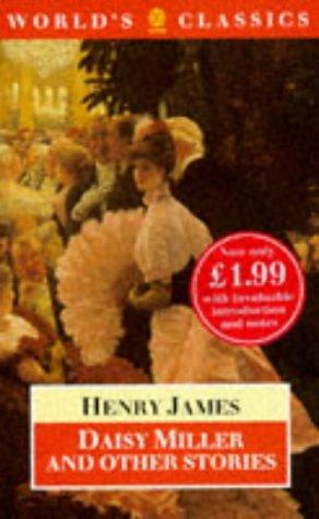 Henry James: Daisy Miller and other stories (1985, Oxford University Press)