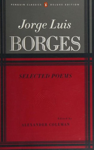 Jorge Luis Borges: Selected Poems (2000, Penguin Books)