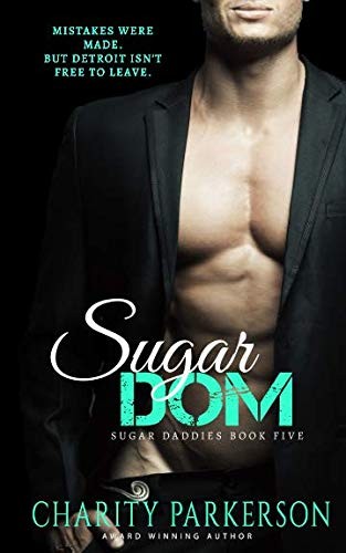 Charity Parkerson: Sugar Dom (Paperback, 2018, Punk & Sissy Publications)