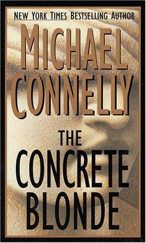 Michael Connelly: The Concrete Blonde (Harry Bosch) (Paperback, 1995, St. Martin's Paperbacks)