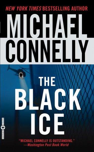 Michael Connelly: The Black Ice (Harry Bosch) (2003, Vision)