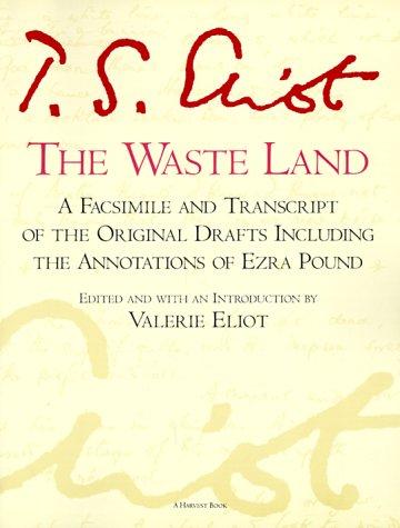 T. S. Eliot: The waste land (1994, Harcourt Brace)