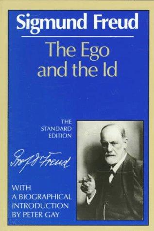 Sigmund Freud: The ego and the id (1989, Norton)