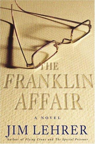 Jim Lehrer: The Franklin Affair (Hardcover, 2005, Random House)