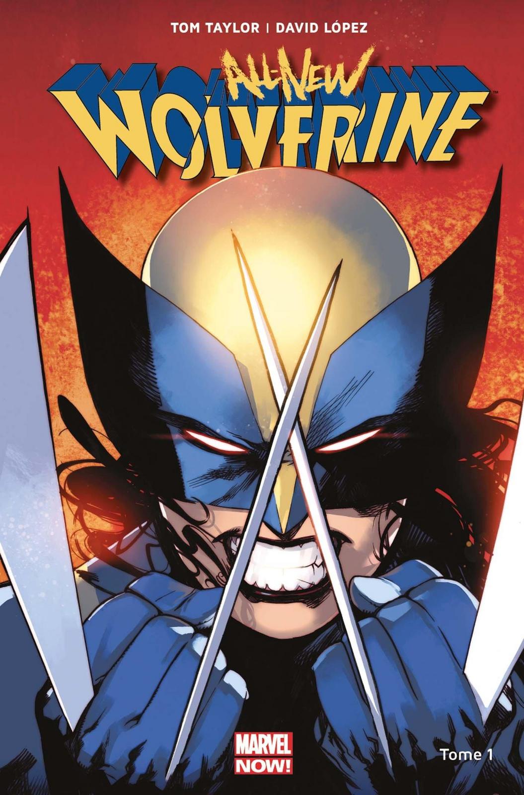 Tom Taylor: All-New Wolverine Tome 1 (French language, 2017)