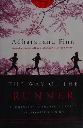 Adharanand Finn: The way of the runner (2016)