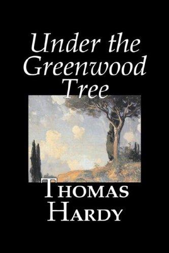 Thomas Hardy: Under the Greenwood Tree (Hardcover, 2006, Aegypan)