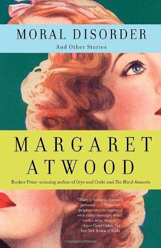 Margaret Atwood: Moral Disorder (Paperback, 2009, Emblem Editions)