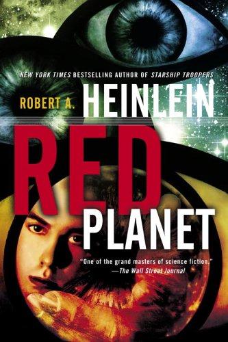 Robert A. Heinlein: Red Planet (Paperback, 2006, Del Rey)