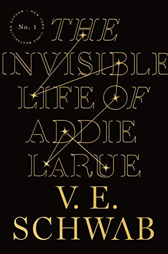 V. E. Schwab, V. E. Schwab: The Invisible Life of Addie LaRue (Paperback, 2020, Doherty Associates, LLC, Tom)