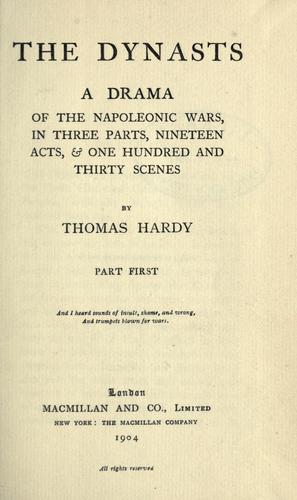 Thomas Hardy: The dynasts (1904, Macmillan)