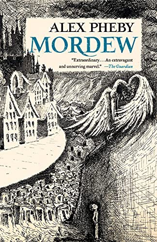 Alex Pheby: Mordew (Hardcover, 2021, Tor Books)