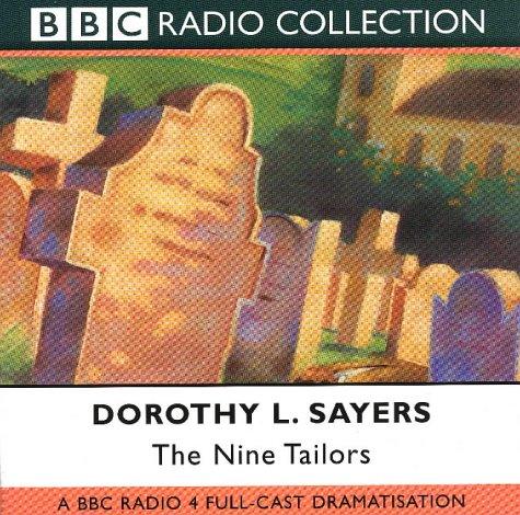 Dorothy L. Sayers: The Nine Tailors (BBC Radio Collection) (Hardcover, 2001, BBC Audiobooks)