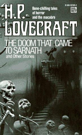 H. P. Lovecraft: The Doom That Came to Sarnath (A Del Rey Book) (Paperback, 1991, Del Rey)