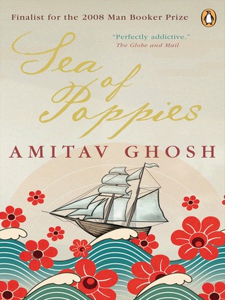 Amitav Ghosh: Sea Of Poppies (EBook, 2009, PENGUIN GROUP (CANADA))
