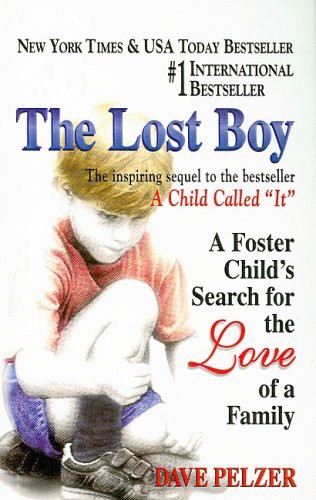 Dave Pelzer: The Lost Boy (Hardcover, 1997, Perfection Learning)