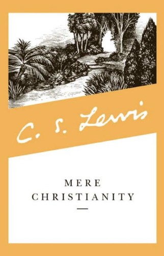 C. S. Lewis: Mere Christianity (EBook, 2009, HarperCollins)