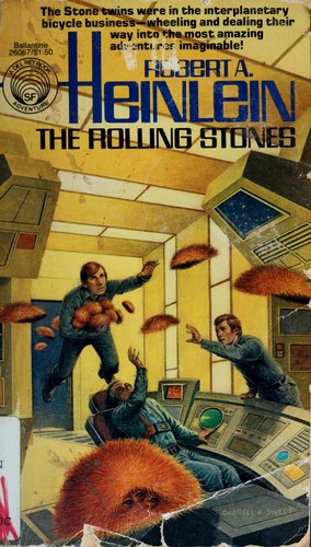 Robert A. Heinlein: THE ROLLING STONES (Del Rey Books (Paperback, 1977, Del Rey)