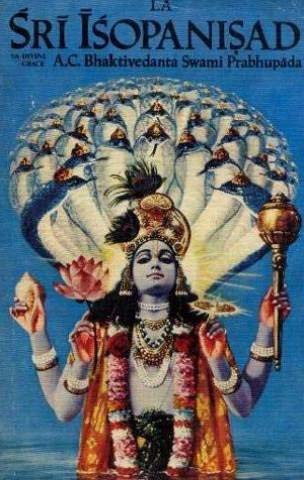 A. C. Bhaktivedanta Swami Srila Prabhupada: Sri Isopanisad (Paperback, 1977, The Bhaktivedanta Book Trust)