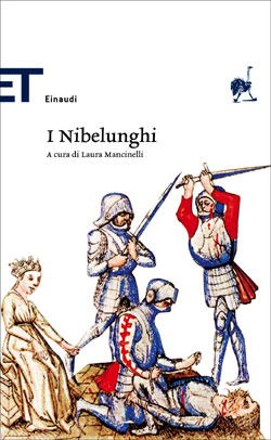 Sconosciuto: I Nibelunghi (Paperback, Italiano language, Einaudi)