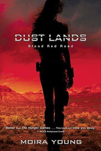 Moira Young: Blood Red Road (Dust Lands, #1) (2011)
