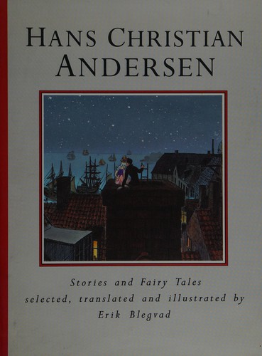 Hans Christian Andersen: Stories and fairy tales (1993, Heinemann)