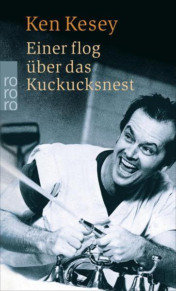 Ken Kesey, Kizi K., Ken Kesey: Einer flog über das Kuckucksnest (German language, 1982)