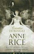 Anne Rice: Cántico de sangre (Hardcover, Spanish language, 2005, Ediciones B)