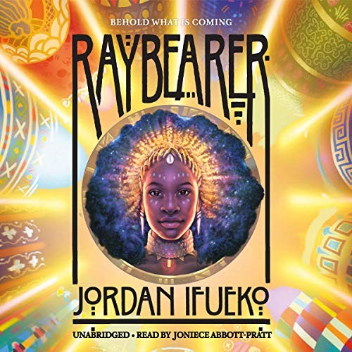 Joniece Abbott-Pratt, Jordan Ifueko: Raybearer Lib/E (AudiobookFormat, 2020, Blackstone Publishing)