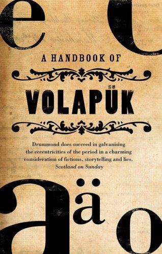 Andrew Drummond      : A Handbook of Volapük (Paperback, 2006, Polygon)