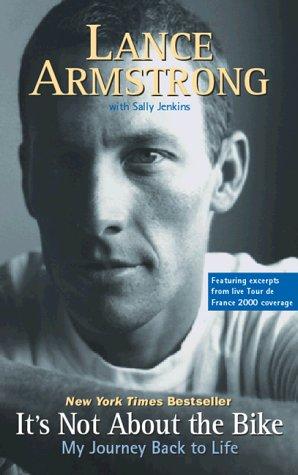 Lance Armstrong, Sally Jenkins: It's Not About the Bike (AudiobookFormat, 1999, Highbridge Audio)