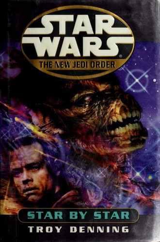 Troy Denning: Star Wars: Star by Star (2001, Ballantine Pub. Group)