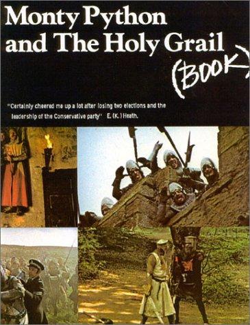 Graham Chapman: Monty Python & The Holy Grail Screenplay (2002, Methuen Publishing, Ltd.)