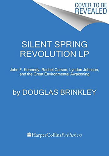 Douglas Brinkley: Silent Spring Revolution (Paperback, 2022, HarperLuxe)