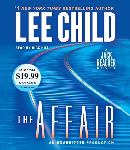Lee Child: The Affair (AudiobookFormat, 2016, Random House Audio)