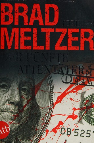 Brad Meltzer: Der fünfte Attentäter (German language, 2013, Aufbau-Taschenbuch)
