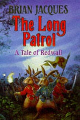 Brian Jacques: The Long Patrol (1997, Hutchinson)