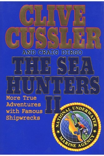 Clive Cussler: The Sea Hunters II (Hardcover, 2002, G.P. Putnam's Sons)