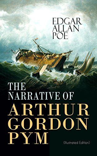 Edgar Allan Poe: The Narrative of Arthur Gordon Pym of Nantucket (Paperback, 2012, Empire Books, Brand: Empire Books)