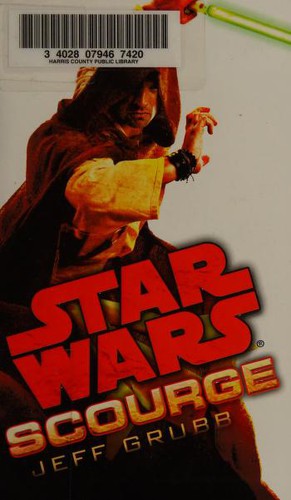 Jeff Grubb: Star Wars: Scourge (2012, Lucas Books)