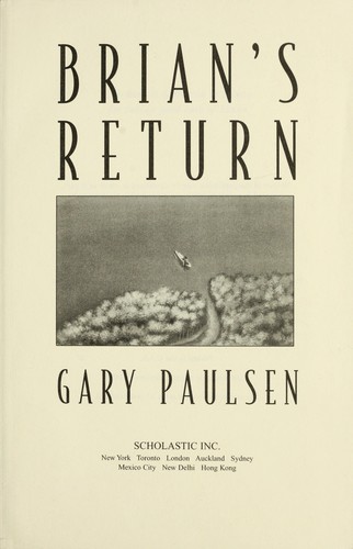 Gary Paulsen: Brian's return (1999, Scholastic)