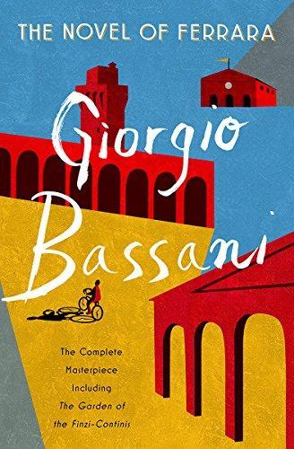 Giorgio Bassani: The novel of Ferrara (2018)