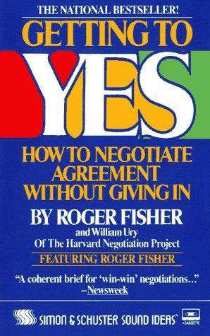 Roger Drummer Fisher, Bruce M. Patton, William L. Ury: Getting to Yes  (AudiobookFormat, 1987, Sound Ideas)