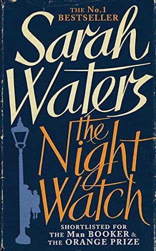 Sarah Waters: The Night Watch (2006)